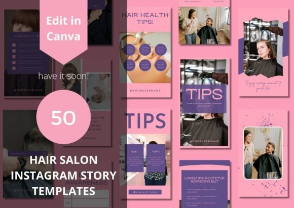 Effortless Content: Hair Salons Social Media Story Templates